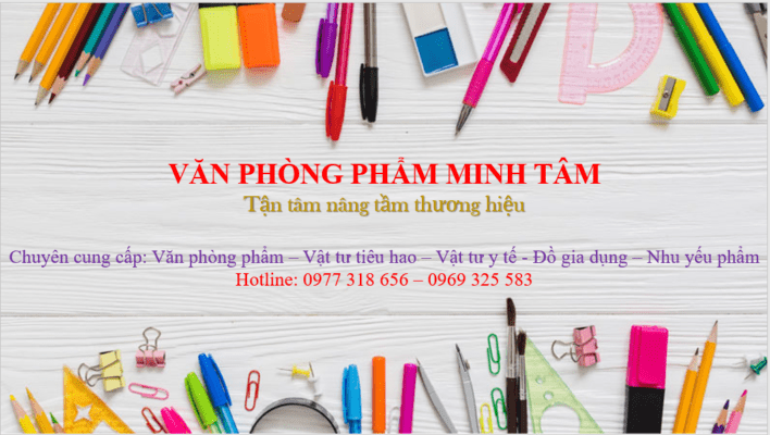 Văn phòng phẩm Hưng Yên – Văn phòng phẩm Minh Tâm