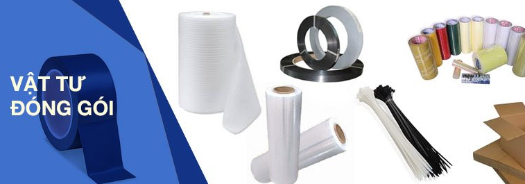 Các loại vật tư đóng gói hàng hoá thông dụng.